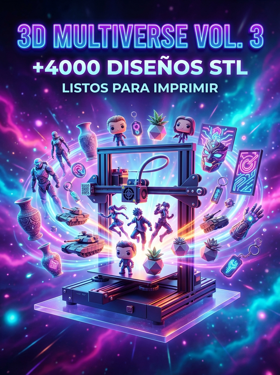 3D Multiverse Vol. 3: +4000 Diseños STL Sin Límites
