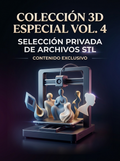 Colección 3D Especial Vol. 4– Archivos STL Selección Privada